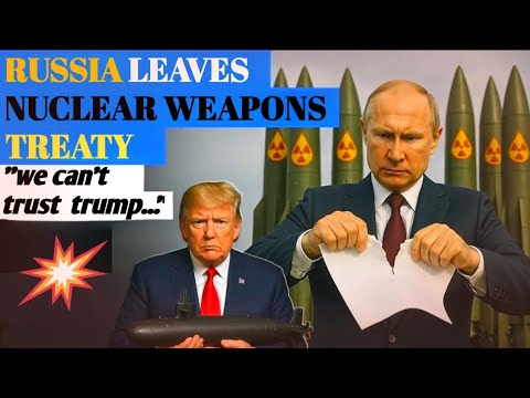 Letest news|| russia leaves nuclear weapons|| we can't trust trump