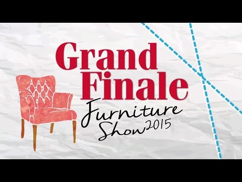 Grand Finale Furniture Show 2015