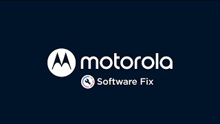 How to update, recover or fix software on a Motorola phone using our Software Fix tool