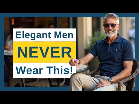 7 Outdated Clothes Men Over 40 MUST Replace to Look Modern, Rich and Elegant