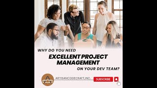 Why You Need Excellent Project Management On Your Development Team?