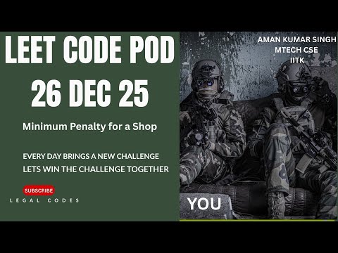 Minimum Penalty for a Shop| LeetCode Daily Problem #2483  | C++|leetcode pod|2483
