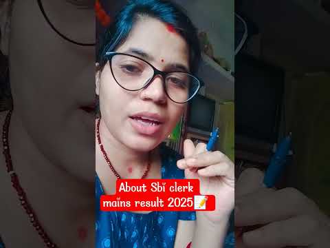 about sbi clerk mains result. 2025 📝 #shorts #shortvideos #trending #sbi #sbiclerkmains2025