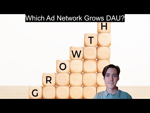 Which Ad Network Grows DAU the most?