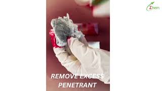 Red Dye Penetrant Demonstration of ZChek PT Penetrant ,ZChek DL Developer , ZChek CL Cleaner⧸Remo