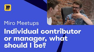 Individual contributor or manager, what should I be?