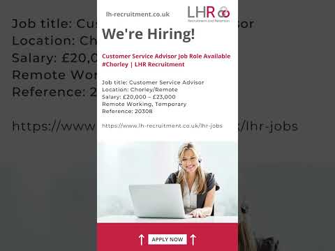 Customer Service Advisor Job Role Available #Chorley | LHR Recruitment