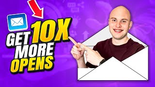 How to get more EMAIL OPENS | 2022