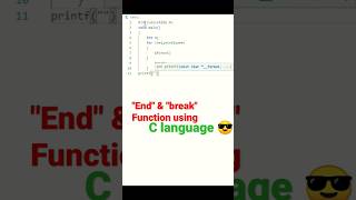 1|| c language "end" or "break" function using program😈|| codingmaster #shorts #c #codingmaster