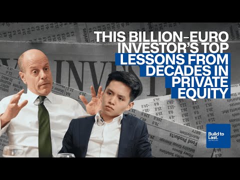 He Runs a Five Billion-Euro Private Equity Firm. Here’s What 26+ Years of Investing Taught Him.