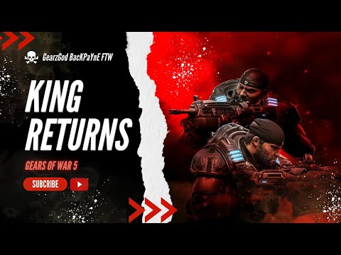 'The Return of the King' - W3 Badboyz presents Cap7ainPayne/BacKPaYnE in their Gears 5 Montage #1