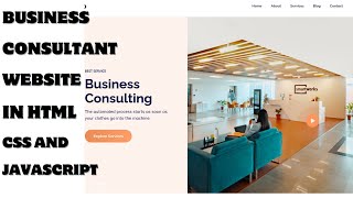 How to make a Business Consultant website in HTML CSS and Javascript | Source code