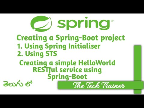 Creating a simple HelloWorld RESTful project #spring #springboot #telugu || The Tech Trainer