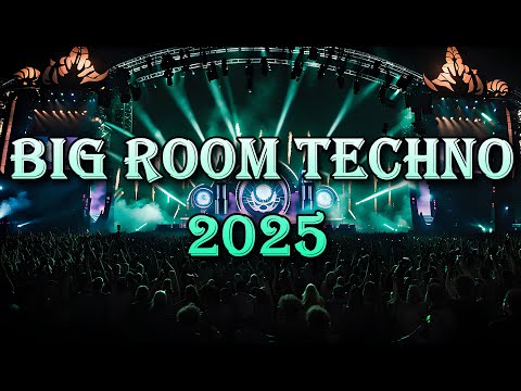 BigRoom Techno Mix 2025 - High-Energy Future Bass & Massive Festival Drops