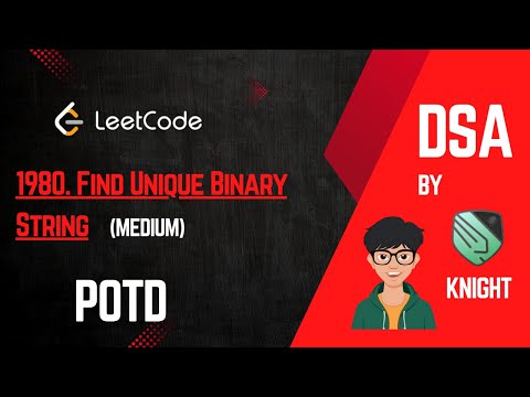 LEETCODE POTD | 1980. Find Unique Binary String | 20 February 2025