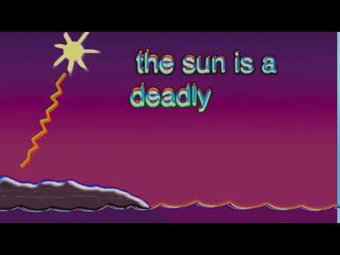 the daily dose of THE SUN IS A DEADLY LASER