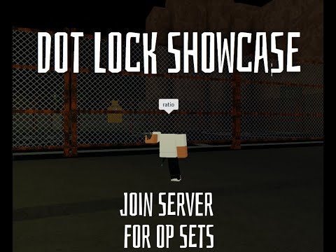 Unleaked Dot Lock DH Showcase. (Script in desc)