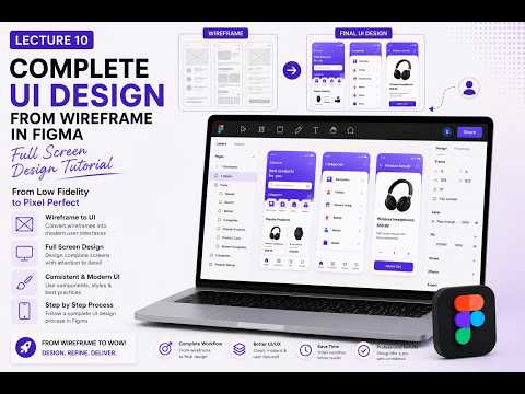 Complete UI Design from Wireframe in Figma | Full Screen Design Tutorial