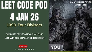 LeetCode Problem of the Day 🔥 | 1390 Four Divisors | C++ Optimized Solution | Hinglish