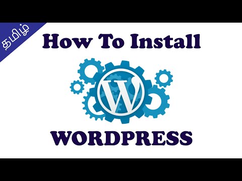 How to install WordPress on your computer | Win 7, 10 | XAMPP | தமிழ்