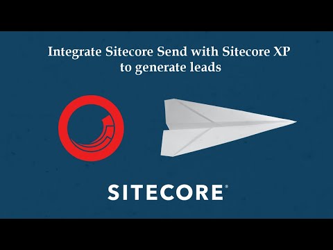 Integrate Sitecore Send with Sitecore XP to generate leads - PGHSUG