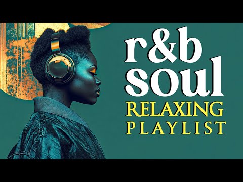 [Smooth Focus] Soulful R&B Playlist | Jazz Grooves for Work & Peace | リラックス / 勉強