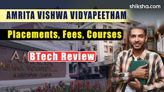 Amrita Vishwa Vidyapeetham BTech Review