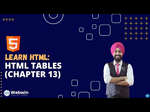 Learn HTML | HTML Tables (Chapter 13)