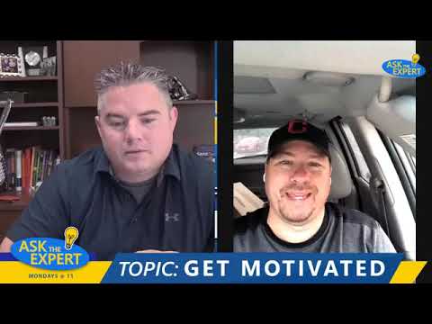 Ask The Expert - Get Motivated by Greg Walker