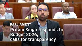 Budget 2026 debate: Pritam Singh on ‘taking care of our own’ as standard for government policies