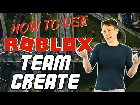 How To Use Roblox Team Create | Roblox Quick Tips