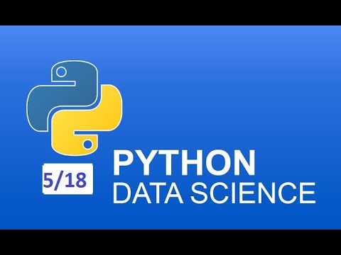 [Lecture - 5/18] - Python for Data Science