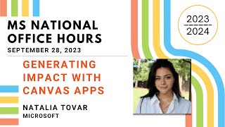 MS National Office Hours - Generating Impact with Canvas Apps