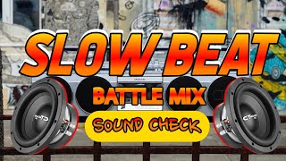 SLOW BEAT 5.0 | TRENDING SOUND CHECK | DJ7 REMIX