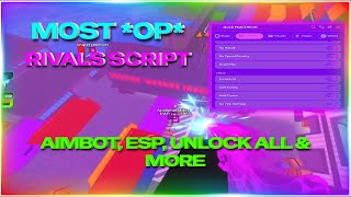 *OP* RIVALS SCRIPT [AIMBOT, ESP, UNLOCK ALL & MORE] FREE / NO KEY─ 2025 PASTEBIN