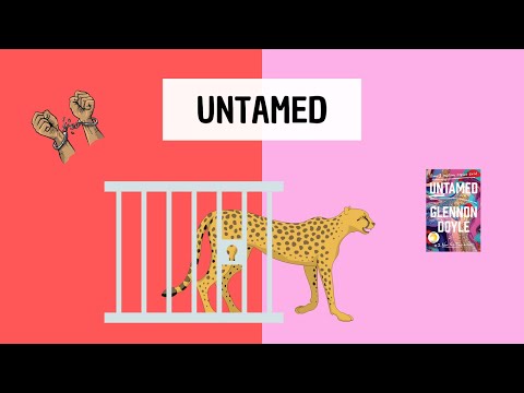 Untamed by Glennon Doyle | The secret to living your most authentic dream life!