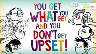 📚 YOU GET WHAT YOU GET AND YOU DON’T GET UPSET! - Kids Books Read Aloud