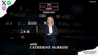Net Zero Suicide | The Liz Truss Show Podcast with Catherine McBride