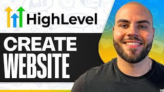 How To Create A Website with GoHighLevel: Quick Tutorial (2026)