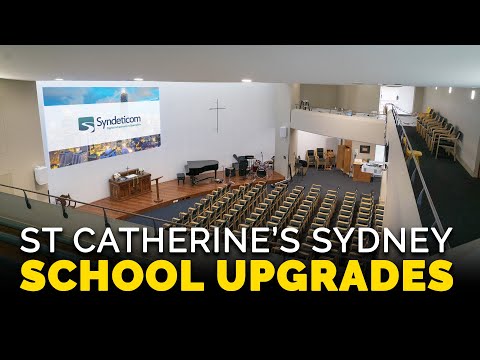 St Catherine's Sydney | School Upgrades
