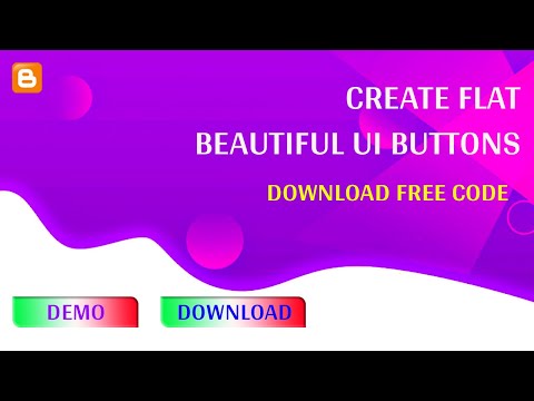 How to Create Flat Beautiful UI Buttons For Blogger | Css Button | Html Css JavaScript | Tech Vodh