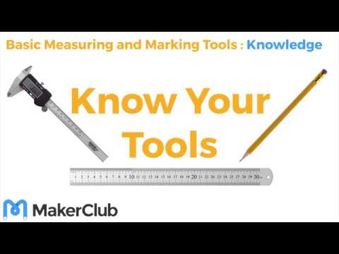 Basic Measuring and Marking Tools
