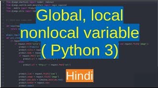 63. Functions - Global variables, local variables, nonlocal variables