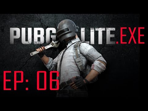 EP.6 PUBG.EXE (TIG)