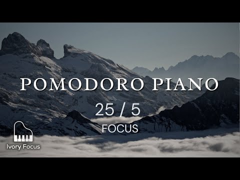 Pomodoro Piano (25/5) — Deep Focus Music for Study & Work
