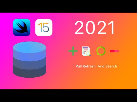 SWIFT UI CRUD (2021). Extra Search ,Pull Refresh  iOS15