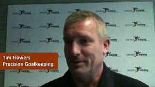 Precision Goalkeeping - Tim Flowers talks to Precision Training TV