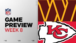 Washington Commanders vs Kansas City Chiefs | Week 8 Game Preview
