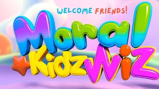 Moral KidzWiz Intro. Moral Lessons for Kids | Educational | Engaging Stories and Music videos