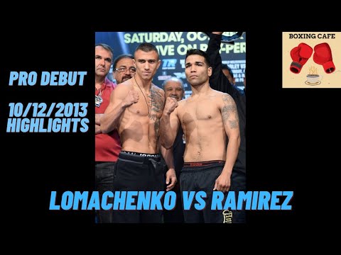 Vasyl Lomachenko vs Jose Ramirez  Highlights Loma Pro Debut